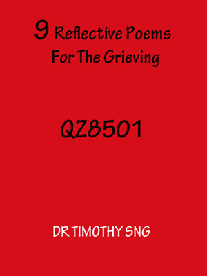 cover image of QZ 8501 Nine Reflective Poems For the Grieving